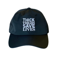 Thick Thighs Save Lives Nylon Dad Cap - Black/White