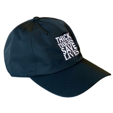 Thick Thighs Save Lives Nylon Dad Cap - Black/White