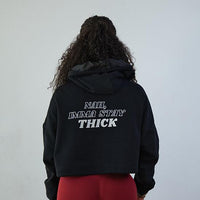 (NEW) NAH, IMMA STAY THICK Crop Hoodie - Satin Hood